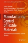 Image for Manufacturing Control of Textile Materials: Operational Computerized Non-Contact Methods