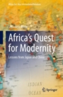 Image for Africa&#39;s Quest for Modernity: Lessons from Japan and China