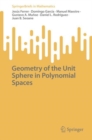Image for Geometry of the Unit Sphere in Polynomial Spaces