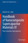 Image for Handbook of Nanocomposite Supercapacitor Materials IV : Next-Generation Supercapacitors