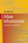 Image for Urban infrastructure  : globalization/slowbalization