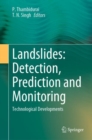 Image for Landslides: Detection, Prediction and Monitoring : Technological Developments