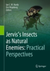 Image for Jervis&#39;s Insects as Natural Enemies: Practical Perspectives
