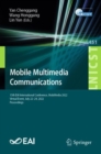 Image for Mobile Multimedia Communications: 15th EAI International Conference, MobiMedia 2022, Virtual Event, July 22-24, 2022, Proceedings