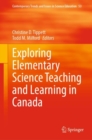 Image for Exploring elementary science teaching and learning in Canada