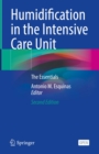 Image for Humidification in the Intensive Care Unit: The Essentials