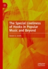 Image for The Special Liveliness of Hooks in Popular Music and Beyond