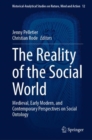 Image for Reality of the Social World: Medieval, Early Modern, and Contemporary Perspectives on Social Ontology