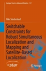 Image for Switchable Constraints for Robust Simultaneous Localization and Mapping and Satellite-Based Localization