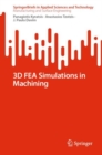 Image for 3D FEA simulations in machining