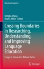 Image for Crossing Boundaries in Researching, Understanding, and Improving Language Education