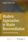 Image for Modern Approaches in Waste Bioremediation