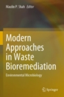 Image for Modern Approaches in Waste Bioremediation