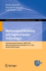 Image for Mathematical Modeling and Supercomputer Technologies: 22nd International Conference, MMST 2022, Nizhny Novgorod, Russia, November 14-17, 2022, Revised Selected Papers