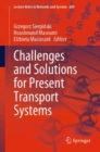 Image for Challenges and Solutions for Present Transport Systems