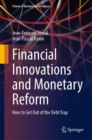 Image for Financial Innovations and Monetary Reform
