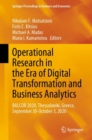 Image for Operational Research in the Era of Digital Transformation and Business Analytics: BALCOR 2020, Thessaloniki, Greece, September 30-October 3, 2020