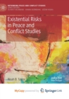 Image for Existential Risks in Peace and Conflict Studies