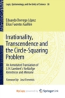 Image for Irrationality, Transcendence and the Circle-Squaring Problem