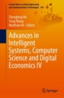 Image for Advances in Intelligent Systems, Computer Science and Digital Economics IV