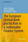 Image for The European Central Bank and its role in a sustainable finance system