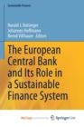 Image for The European Central Bank and Its Role in a Sustainable Finance System