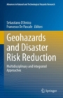 Image for Geohazards and disaster risk reduction  : multidisciplinary and integrated approaches