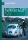Image for Representations of Policing in Northern Irish Theatre