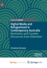 Image for Digital Media and Refugeehood in Contemporary Australia