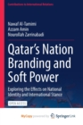 Image for Qatar&#39;s Nation Branding and Soft Power