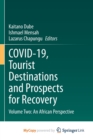 Image for COVID-19, Tourist Destinations and Prospects for Recovery : Volume Two: An African Perspective