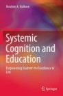 Image for Systemic Cognition and Education