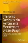 Image for Improving Consistency in Performance Measurement System Design: The Case of the Colombian Public Schools