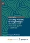 Image for Allocating Pensions to Younger People