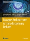 Image for Mosque architecture  : a transdisciplinary debate