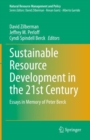 Image for Sustainable resource development in the 21st century  : essays in memory of Peter Berck