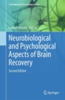 Image for Neurobiological and Psychological Aspects of Brain Recovery