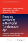 Image for Emerging Networking in the Digital Transformation Age