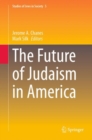 Image for The future of Judaism in America