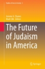 Image for The Future of Judaism in America