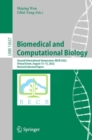 Image for Biomedical and Computational Biology: Second International Symposium, BECB 2022, Virtual Event, August 13-15, 2022, Revised Selected Papers