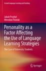 Image for Personality as a Factor Affecting the Use of Language Learning Strategies