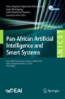 Image for Pan-African artificial intelligence and smart systems  : Second International Conference, PAAIS 2022, Dakar, Senegal, November 2-4, 2022, proceedings