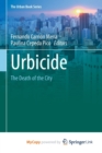 Image for Urbicide : The Death of the City