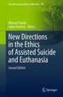 Image for New directions in the ethics of assisted suicide and euthanasia