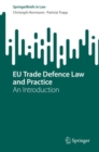 Image for EU trade defence law and practice  : an introduction