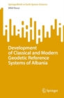 Image for Development of Classical and Modern Geodetic Reference Systems of Albania