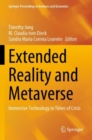Image for Extended reality and metaverse  : immersive technology in times of crisis