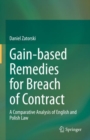 Image for Gain-based Remedies for Breach of Contract