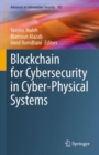 Image for Blockchain for Cybersecurity in Cyber-Physical Systems : 102
